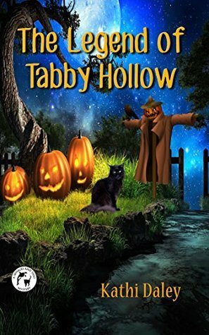 The Legend of Tabby Hollow by Kathi Daley