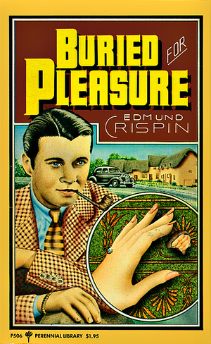 Buried for Pleasure by Edmund Crispin