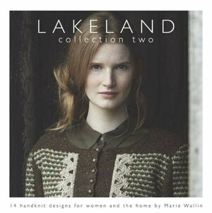 Lakeland: Collection Two by Marie Wallin