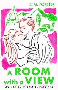 A Room With a View by E.M. Forster