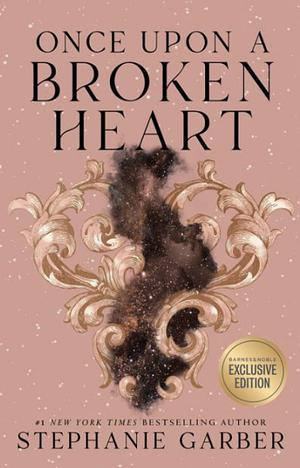 Once Upon a Broken Heart by Stephanie Garber