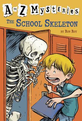 The School Skeleton by Ron Roy