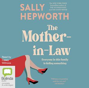 The Mother-in-Law by Sally Hepworth