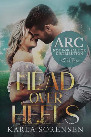 Head Over Heels by Karla Sorensen