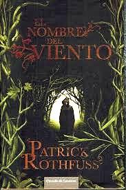 El nombre del viento by Patrick Rothfuss