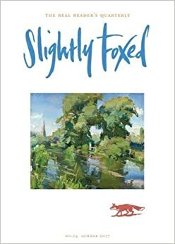 Slightly Foxed 54: 'An Unlikely Duo' Summer 2017 by Gail Pirkis