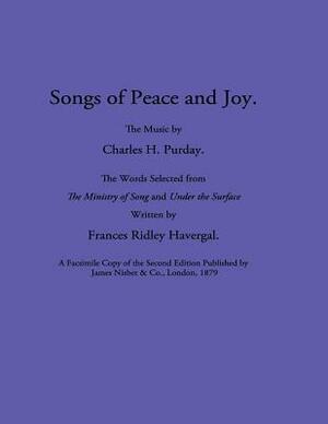 Songs of Peace and Joy by Frances Ridley Havergal