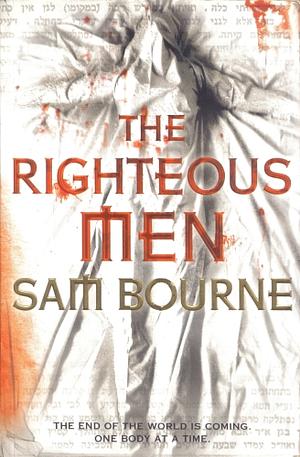 The Righteous Men by Sam Bourne