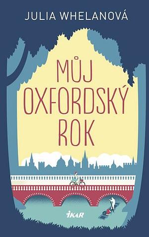 Můj oxfordský rok by Julia Whelan