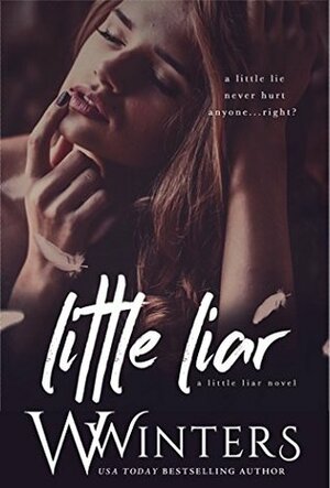 Little Liar by Willow Winters, W. Winters