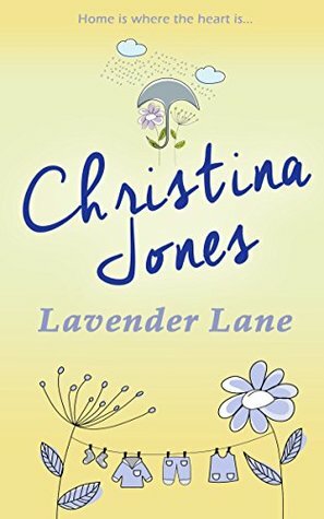 Lavender Lane by Christina Jones