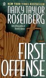 First Offense by Nancy Taylor Rosenberg