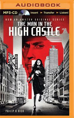 The Man in the High Castle by Philip K. Dick