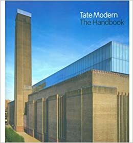 The Tate Modern Handbook by Frances Morris