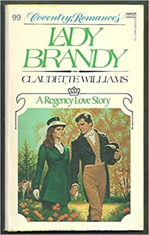 Lady Brandy by Claudette Williams