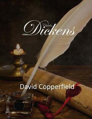 David Copperfield by Charles Dickens