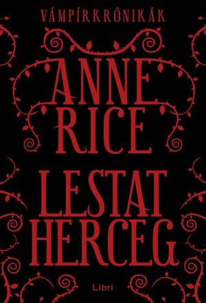Lestat herceg by Anne Rice