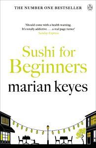 Sushi for Beginners by Marian Keyes