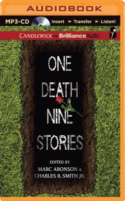 One Death, Nine Stories by Marc Aronson (Editor)