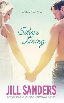 Silver Lining by Jill Sanders