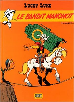 Le Bandit Manchot by Morris, Bob de Groot