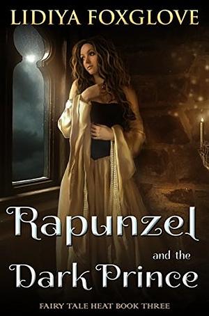 Rapunzel and the Dark Prince by Lidiya Foxglove