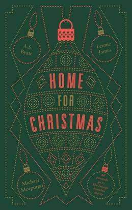 Home For Christmas by Michael Morpurgo, Lennie James, A.S. Byatt