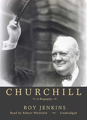 Churchill: A Biography: Part 1 by Roy Jenkins, Robert Whitfield