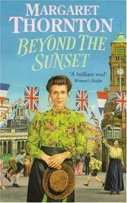 Beyond the Sunset by Margaret Thornton