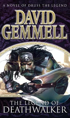 The Legend of Deathwalker by David Gemmell