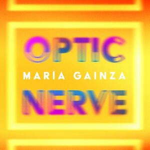 Optic Nerve by María Gainza