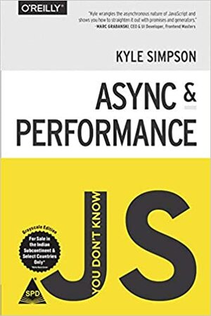 Async & Performance by Kyle Simpson