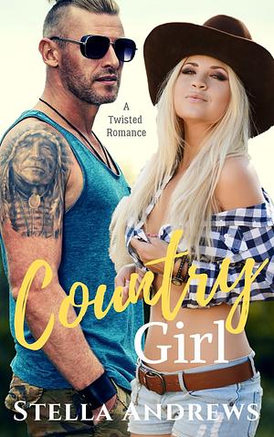 Country Girl by Stella Andrews