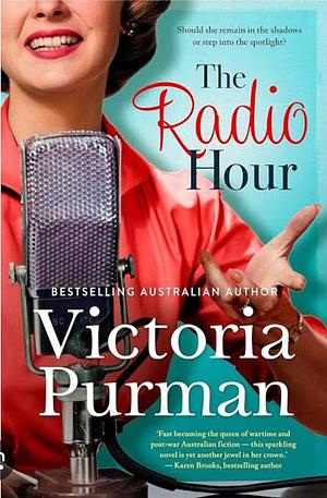 The Radio Hour by Victoria Purman