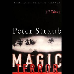 Magic Terror by Peter Straub