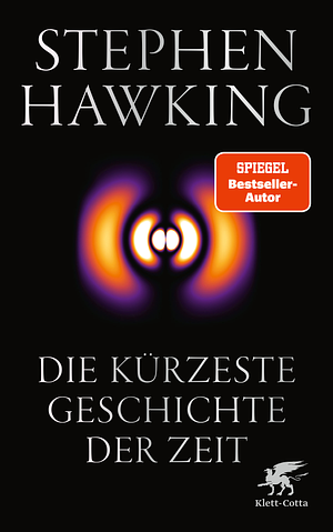 Die kürzeste Geschichte der Zeit by Leonard Mlodinow, Stephen Hawking