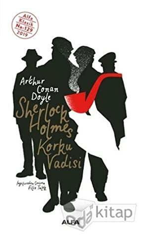 Sherlock Holmes - Korku Vadisi by Arthur Conan Doyle