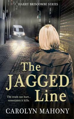 The Jagged Line by Carolyn Mahony