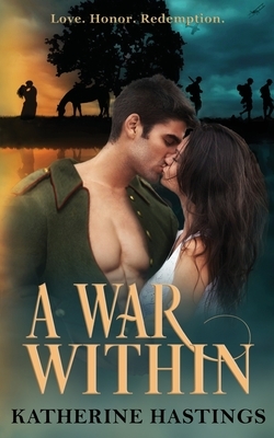 A War Within by Katherine Hastings