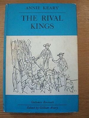 The Rival Kings by Annie Keary