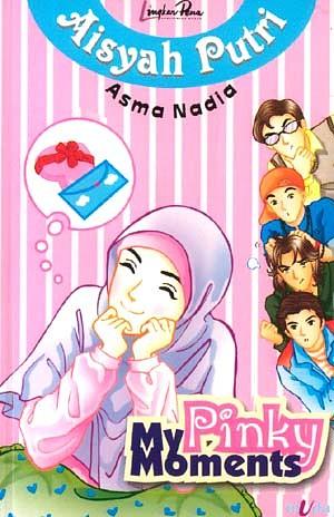 Aisyah Putri: My Pinky Moments by Asma Nadia