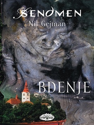 Sendmen 10: Bdenje by Neil Gaiman