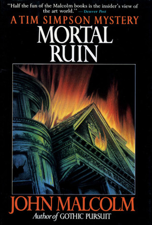 Mortal Ruin by John Malcolm