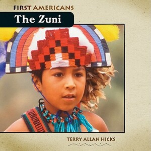 The Zuni by Terry Allan Hicks