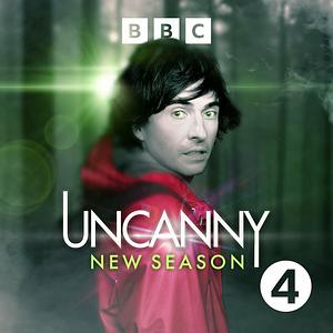 Uncanny (Series 3) by Danny Robins
