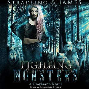 Fighting Monsters by Rita Stradling, Alexa B. James