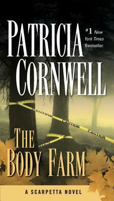 The Body Farm by Patricia Cornwell