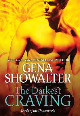 The Darkest Craving by Gena Showalter