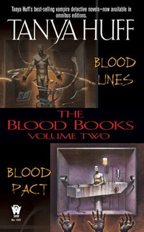 The Blood Books, Volume II by Tanya Huff