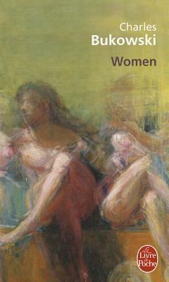 Women by Charles Bukowski